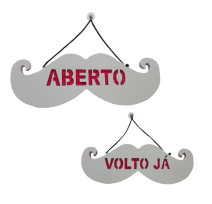 Placa Aberto/Volto Já Bigode